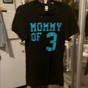 Black T-Shirt with Blue 'Mommy of 3' Print with purpose distressed lettering.